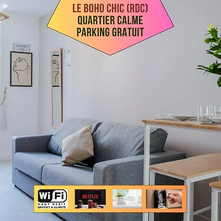 Ideal Pro & Couple - 2 Theme Boho Chic Rdc & Dandy 1er Etage - Quartier Calme - Jardin - Wifi Hd - Smart Tv - Parking Gratuit - Proche Centre & Transports - Ask